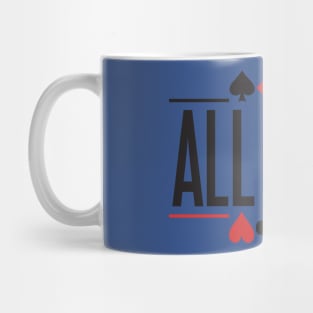 All in (2) Mug